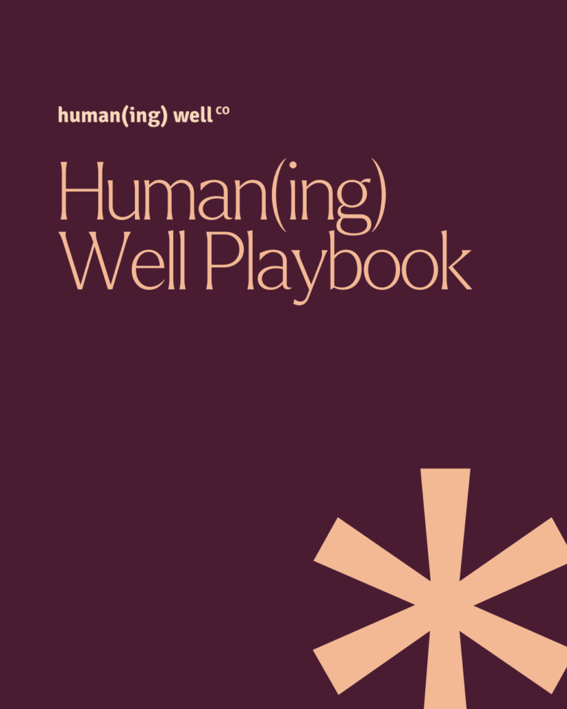 Human(ing) Well Playbook